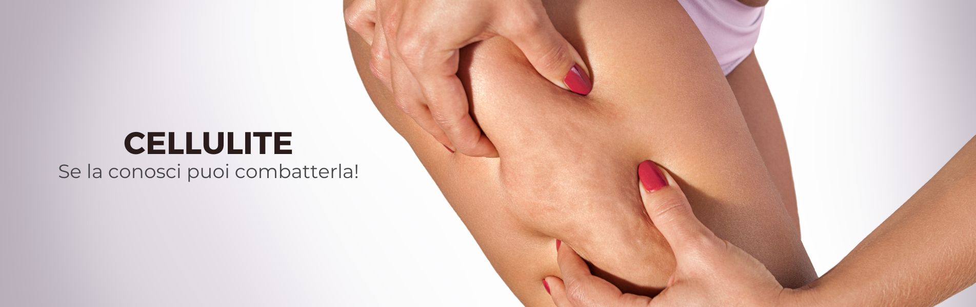 Cellulite e Snellimento